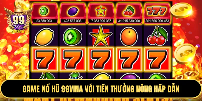 Game Nổ Hũ 789P với jackpot khổng lồ
